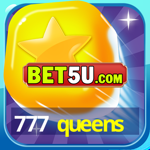 777 queens